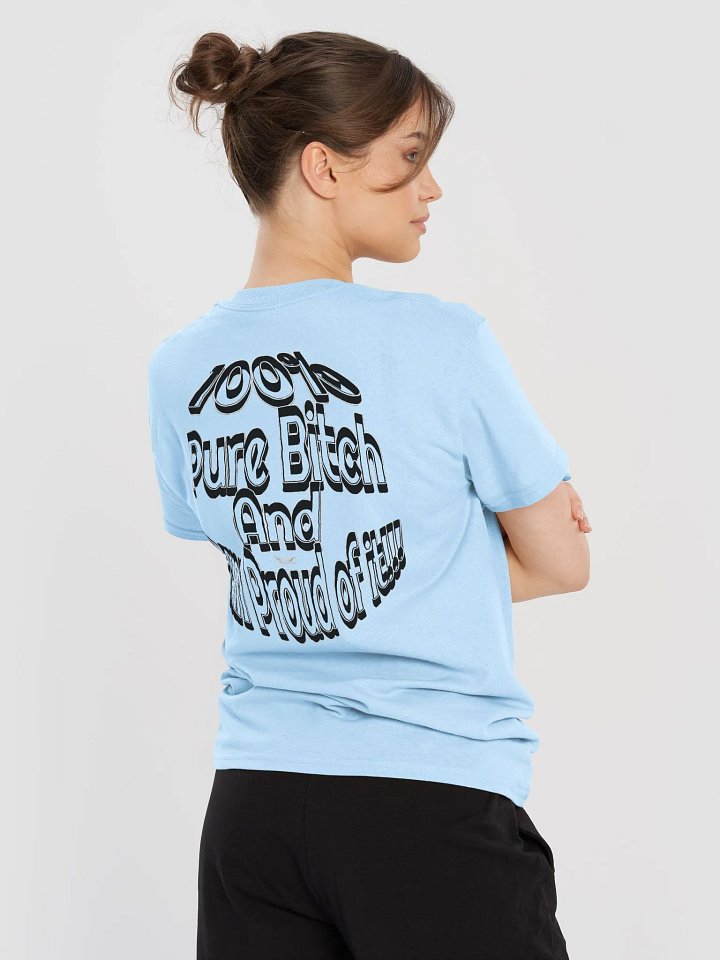 100% Pure Bitch and Damn Proud of it - 04 - Heavyweight T-Shirt product image (1)