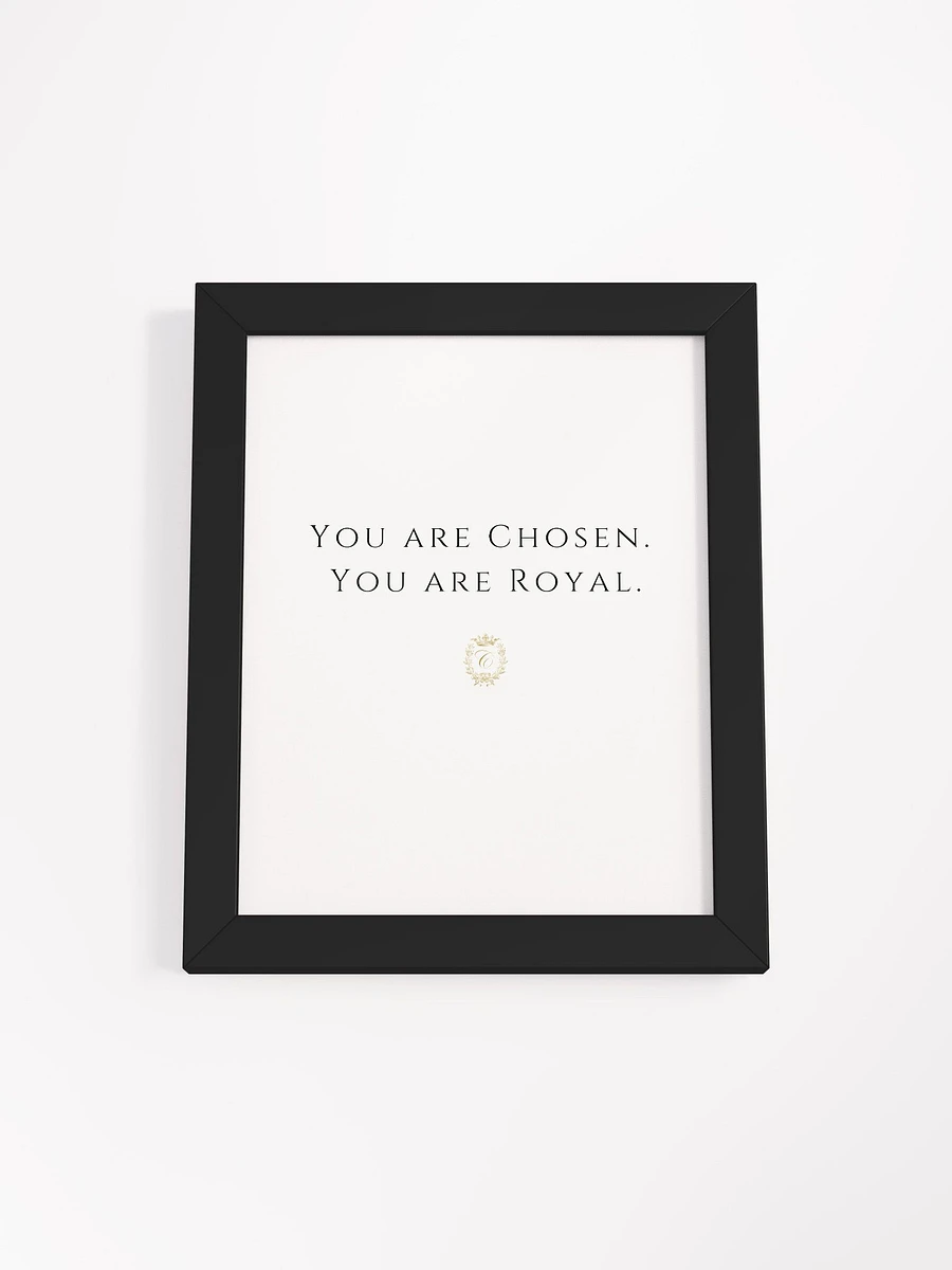 Chosen. Royal. Framed Art product image (1)