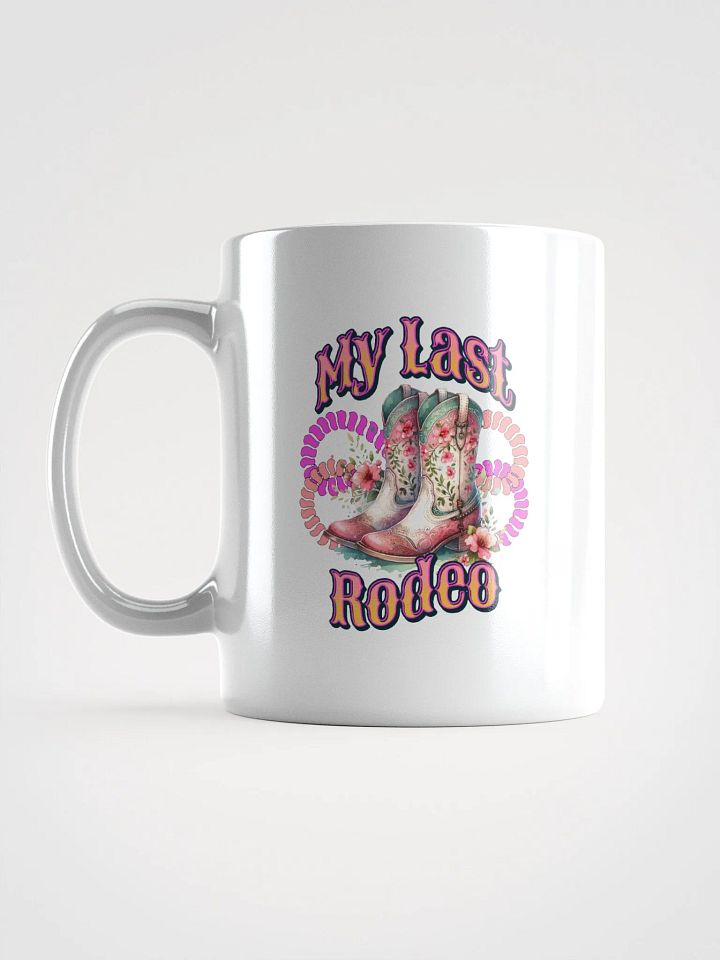 My Last Rodeo Cowboy Boots Mug product image (1)