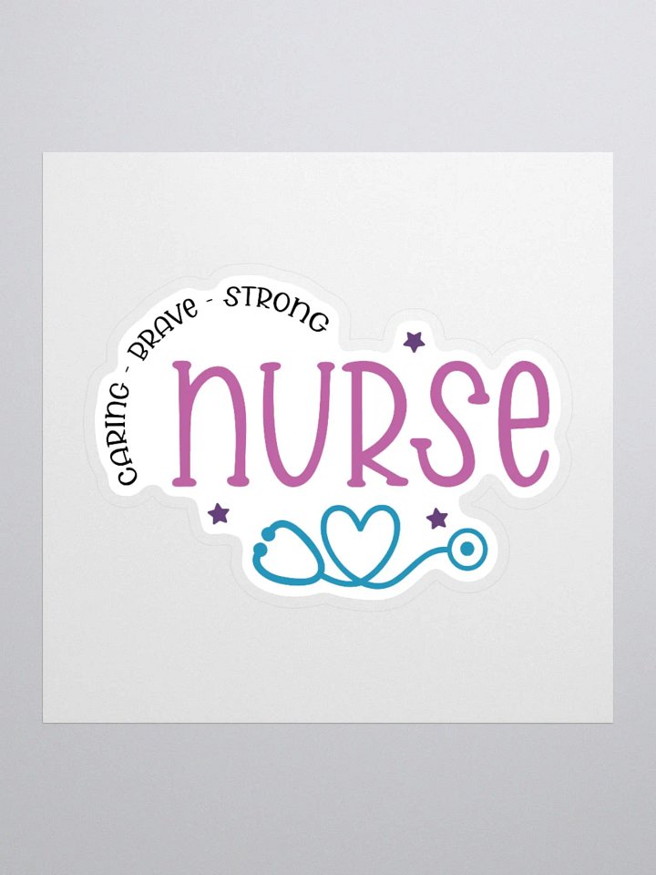Caring • Brave • Strong Nurse Sticker product image (2)