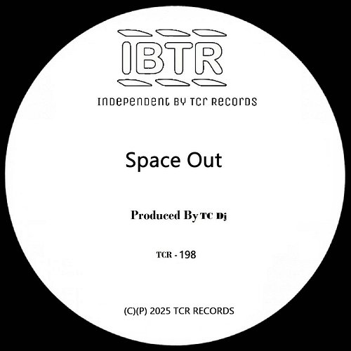 We've just released our new album: Space Out
A Space Out
B Space In Dor
C Space Out Exstended
Produced : TC Dj
Writers : Luci...