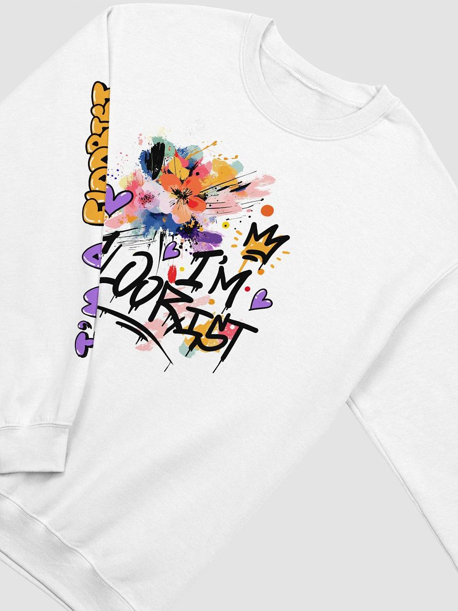 I'm A Floorist Sweatshirt product image (2)