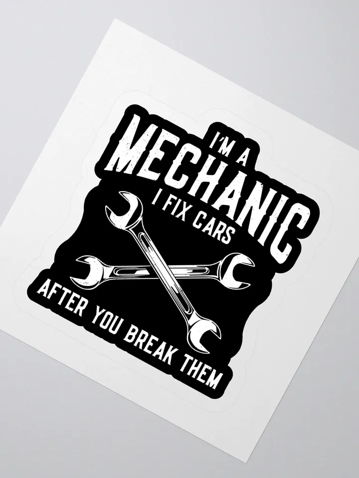 I Fix Cars Sticker – Funny Mechanic Garage Decal product image (6)