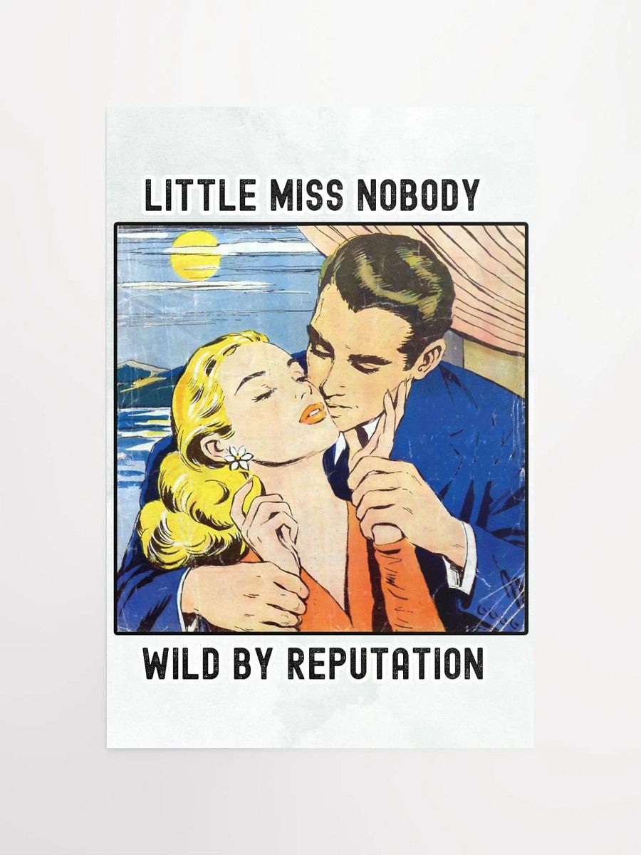 LITTLE MISS NOBODY - WILD BY REPUTATION POSTER product image (4)