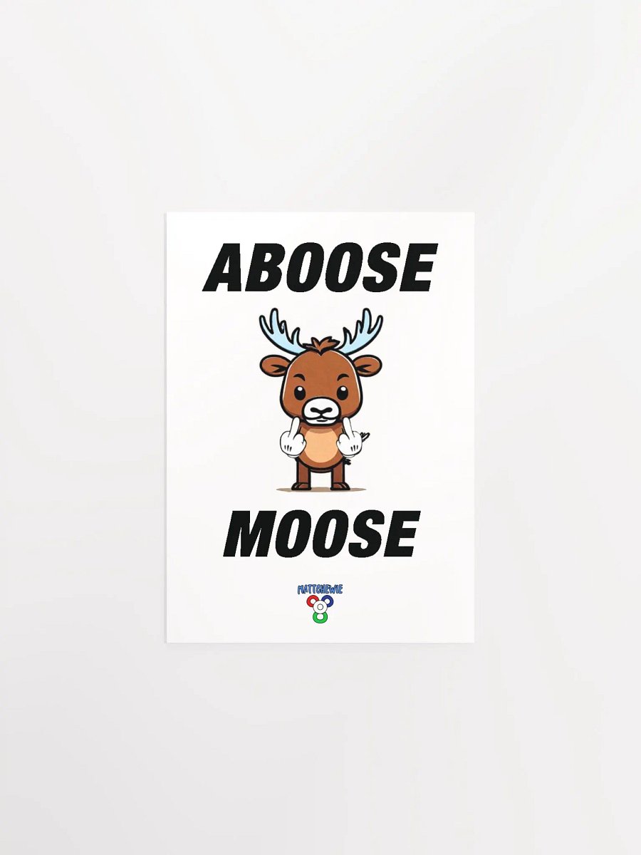 Aboose Moose Poster product image (6)