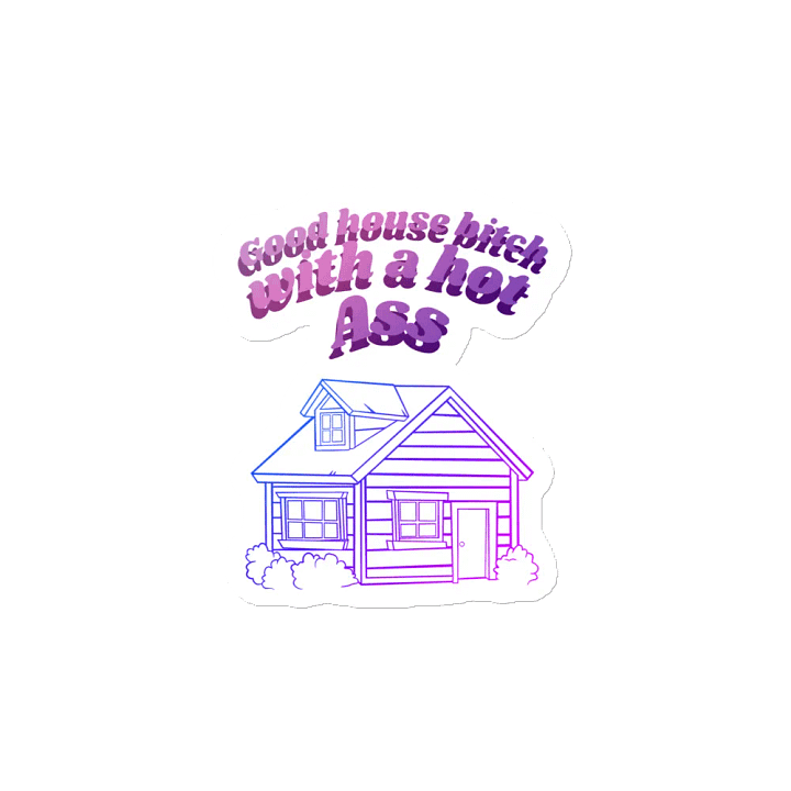 Good House Bitch Die-Cut Magnets product image (2)