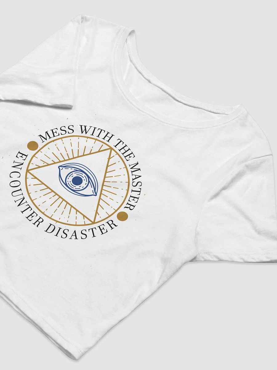 Mess With The Master, Encounter Disaster - Bella+Canvas Women's Crop Tee product image (3)