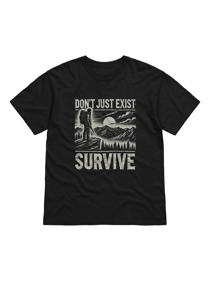 'Don't Just Exist, Survive' – Comfort Colors Heavyweight T-Shirt product image (1)
