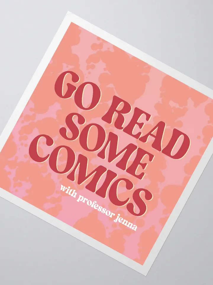 Go Read Some Comics Sticker product image (2)