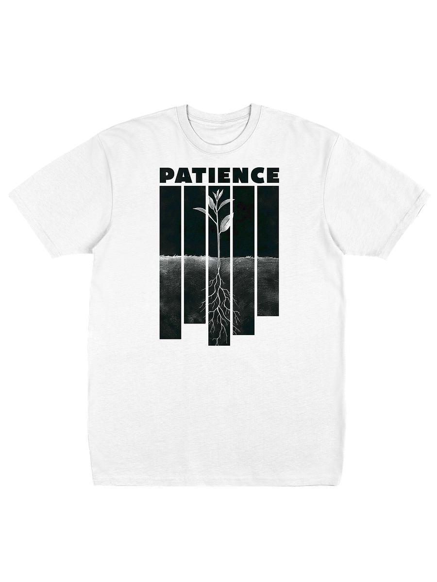 Patience - Premium Unisex Tee product image (19)