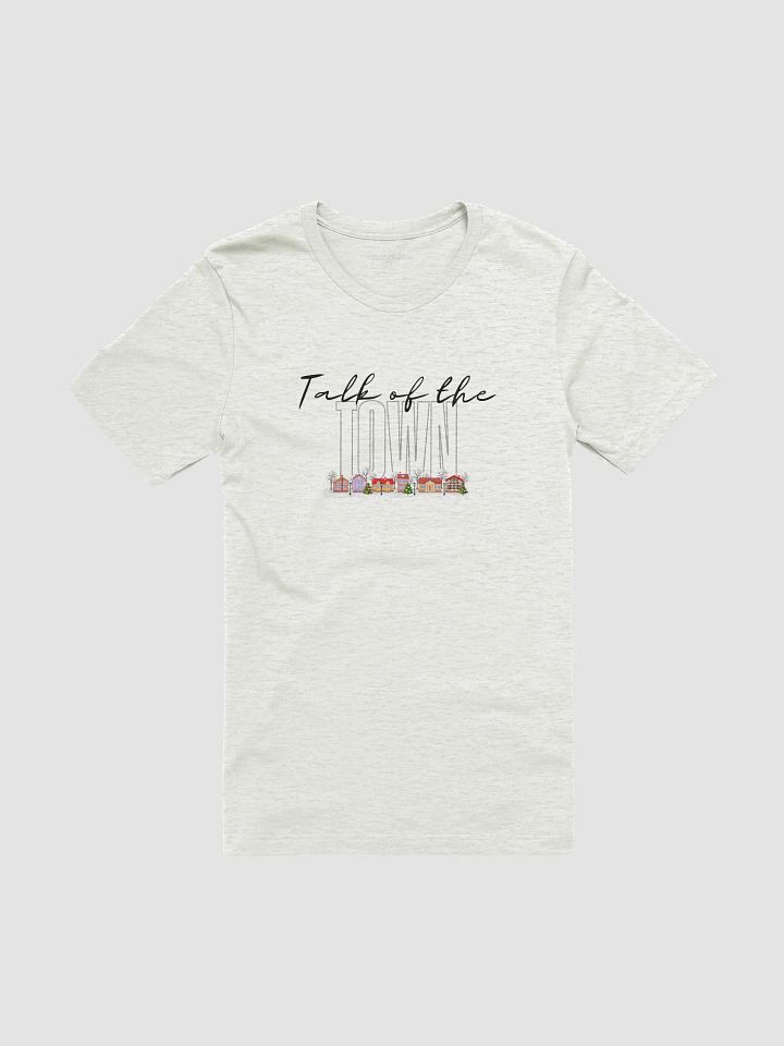 Talk of the Town Supersoft T-Shirt product image (3)
