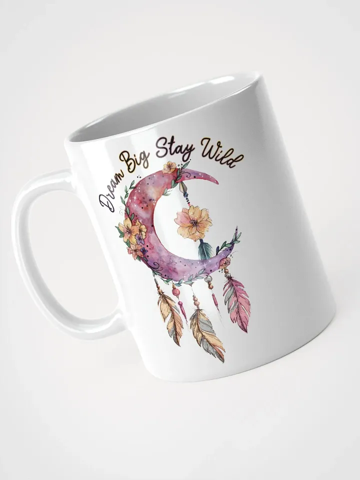 Dream Big Stay Wild White Mug product image (2)
