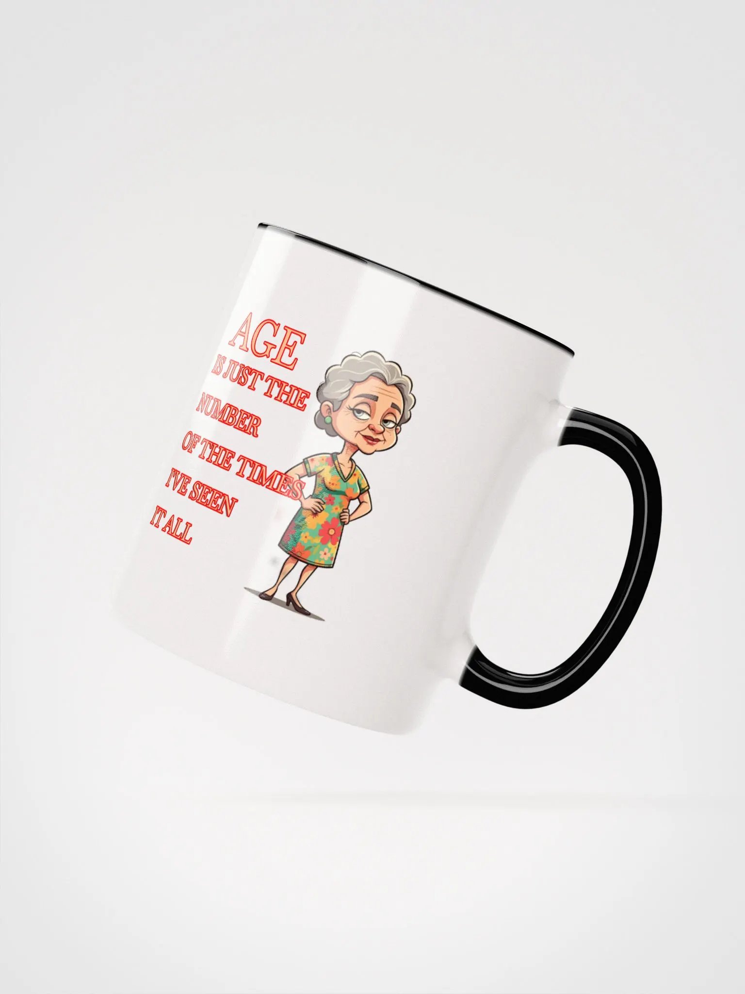 Seen It All Ceramic Mug product image (8)