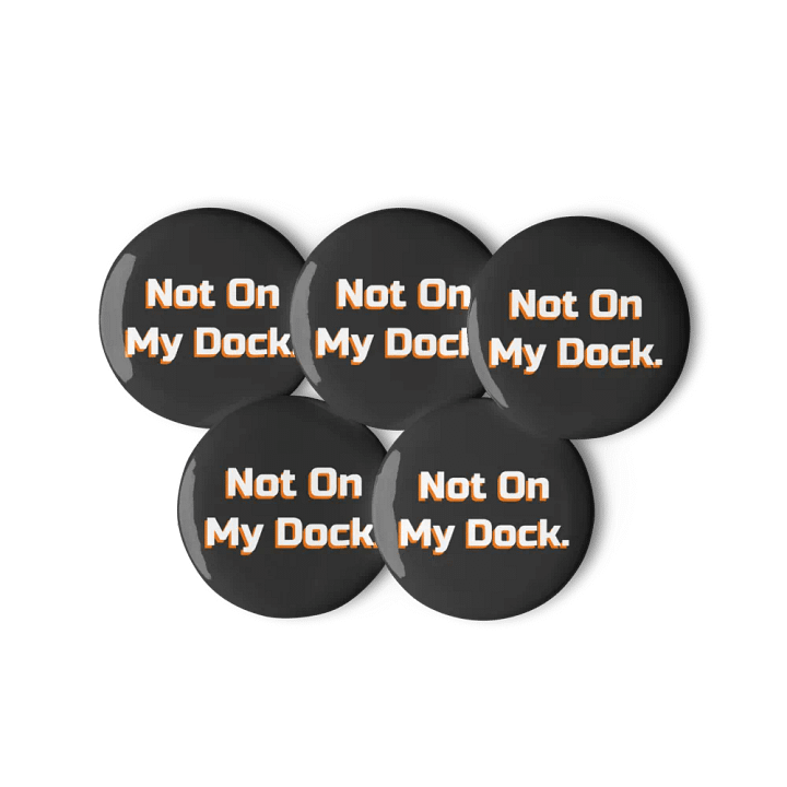 "Not On My Dock" 5 Pc. Pin Set product image (1)