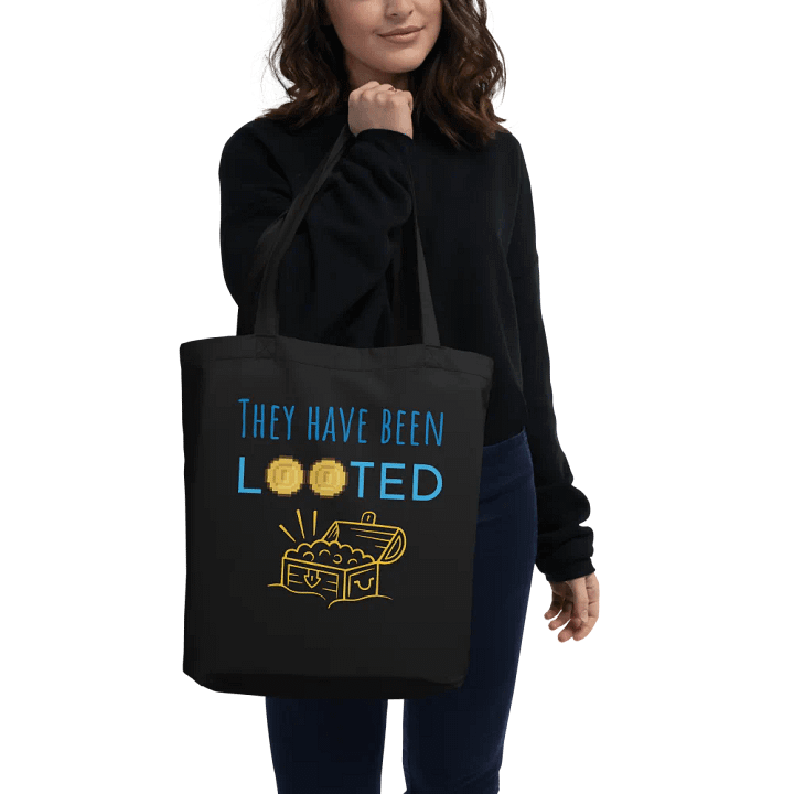 "They have been Looted" Tote bag product image (2)