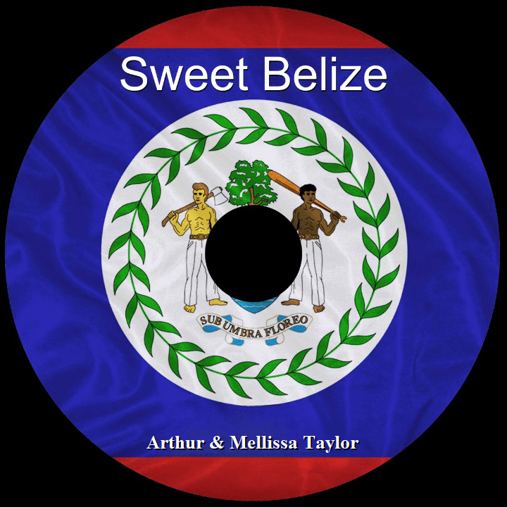 Sweet Belize written and performed by Arthur & Mellissa Taylor (WAV File) product image (1)