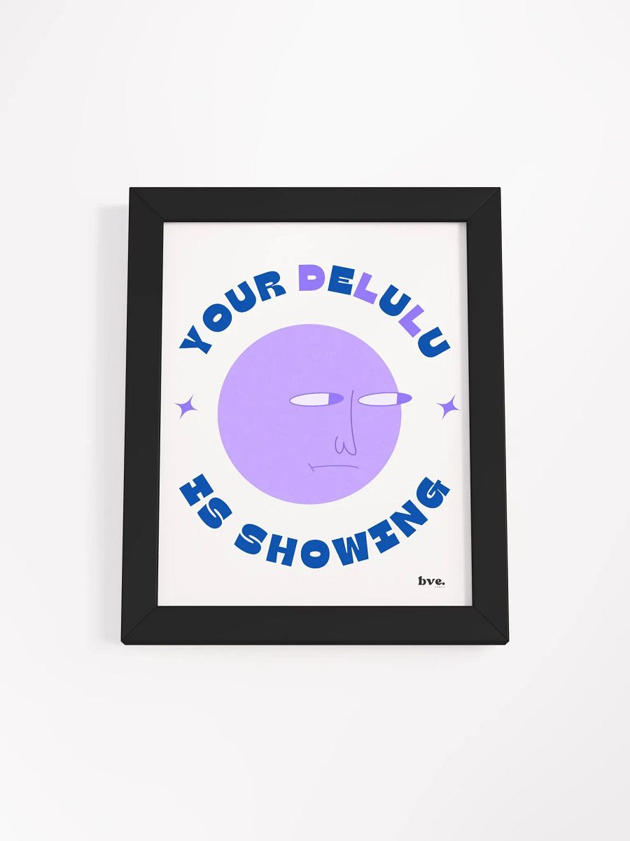 The Delulu Framed Poster product image (8)