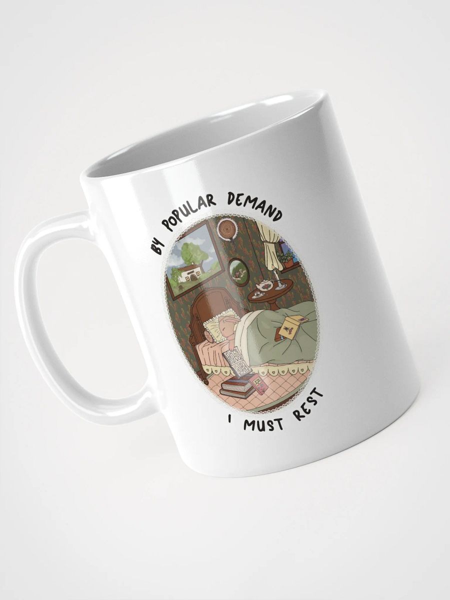 By Popular Demand I Must Rest Mug product image (8)