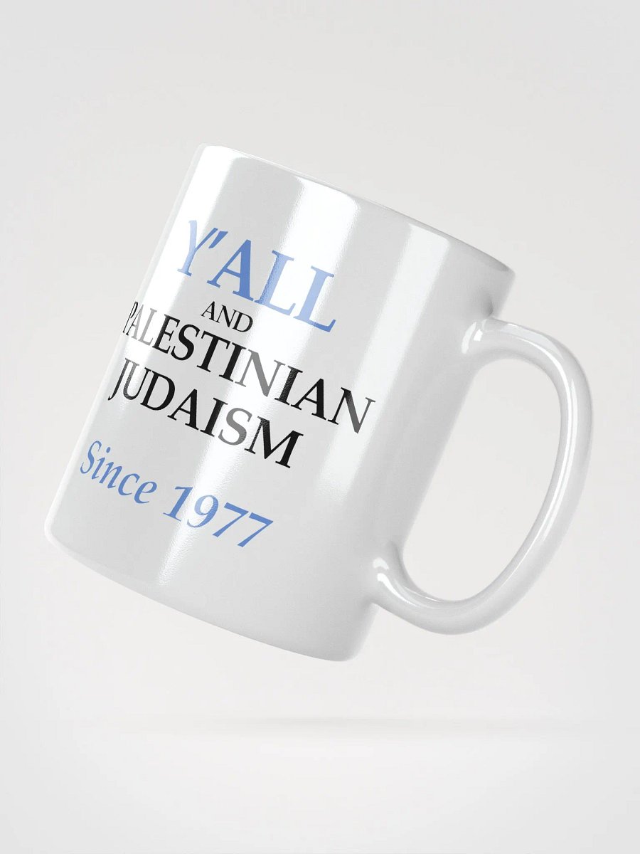 Y'all and Palestinian Judaism Mug product image (3)