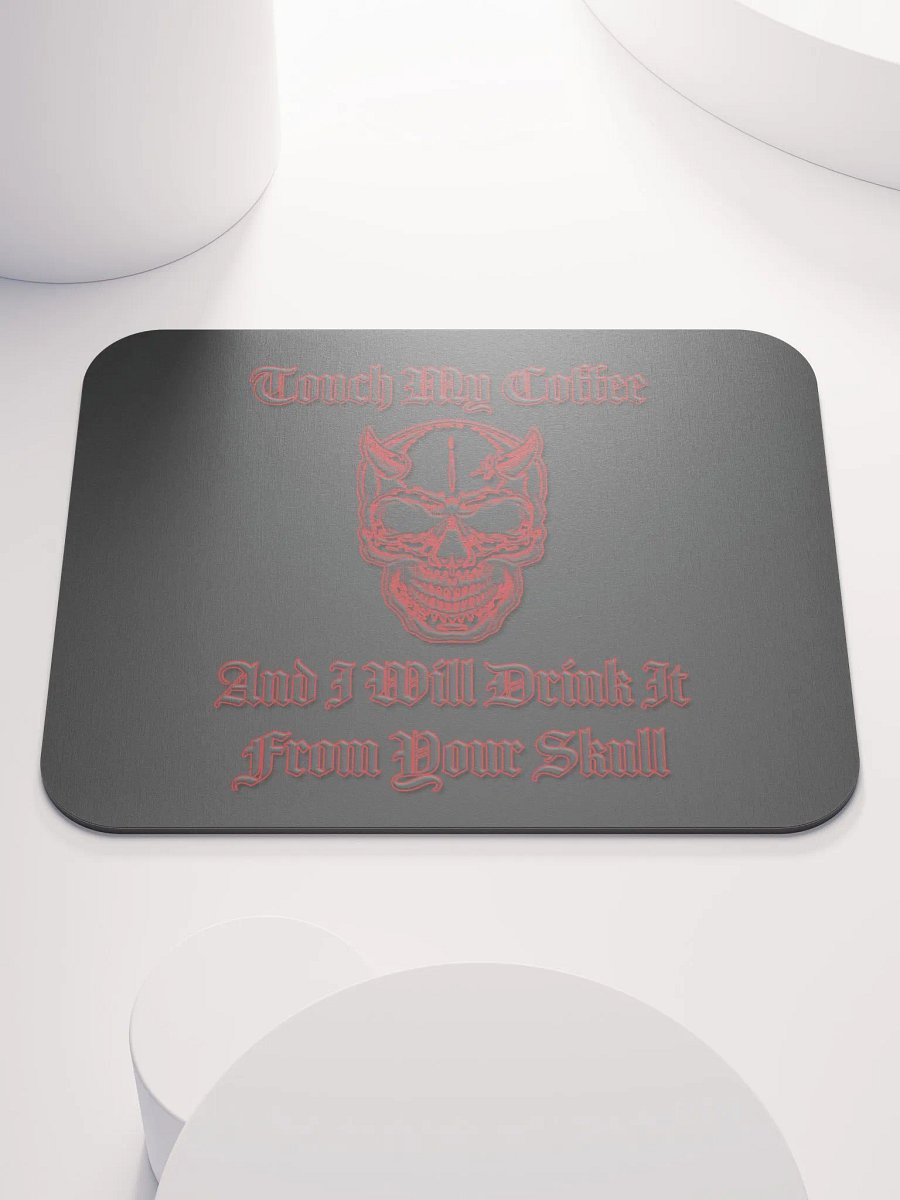 Touch My Coffee - Mouse Pad product image (6)