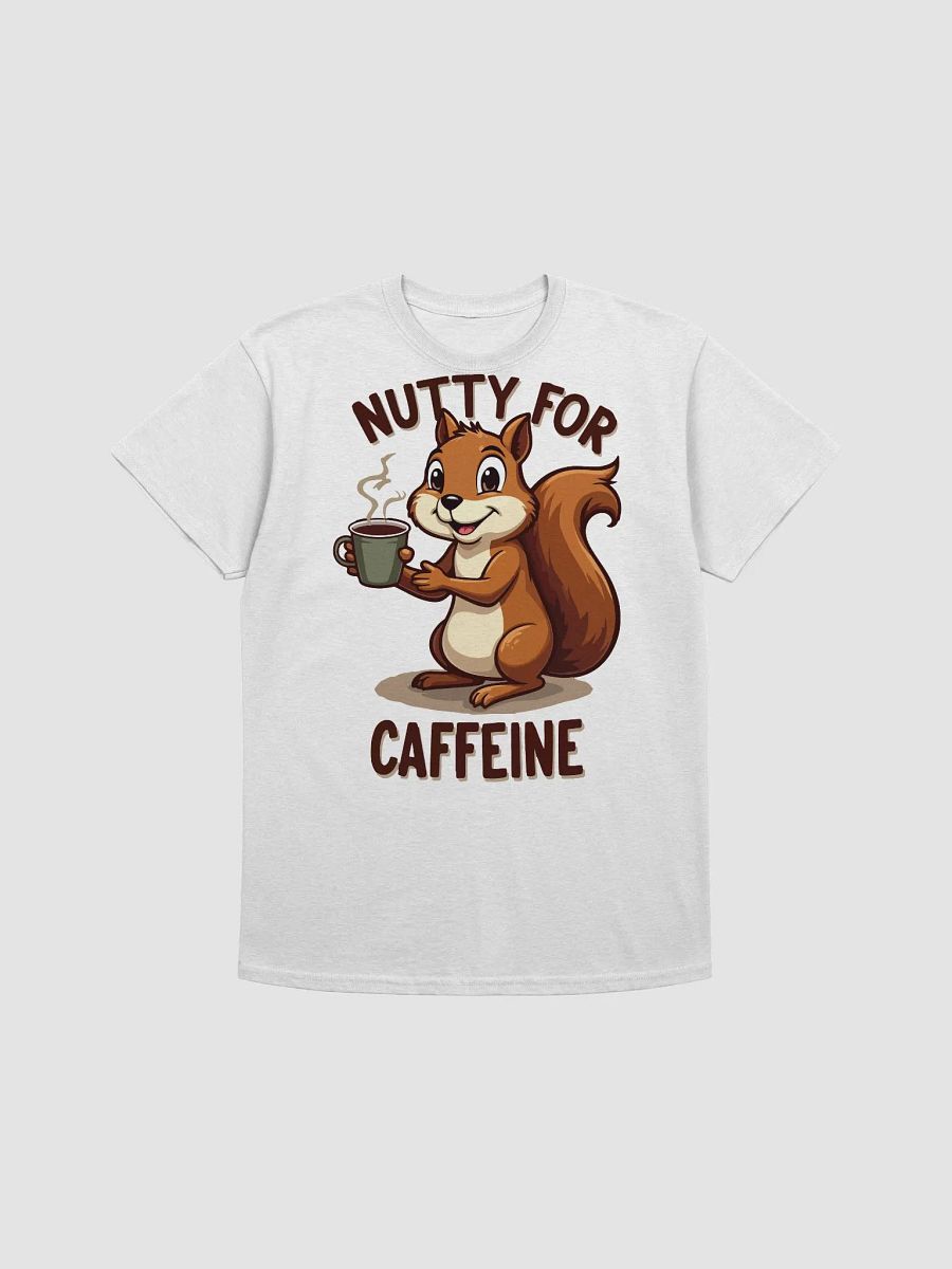Nutty for Caffeine T-Shirt product image (1)