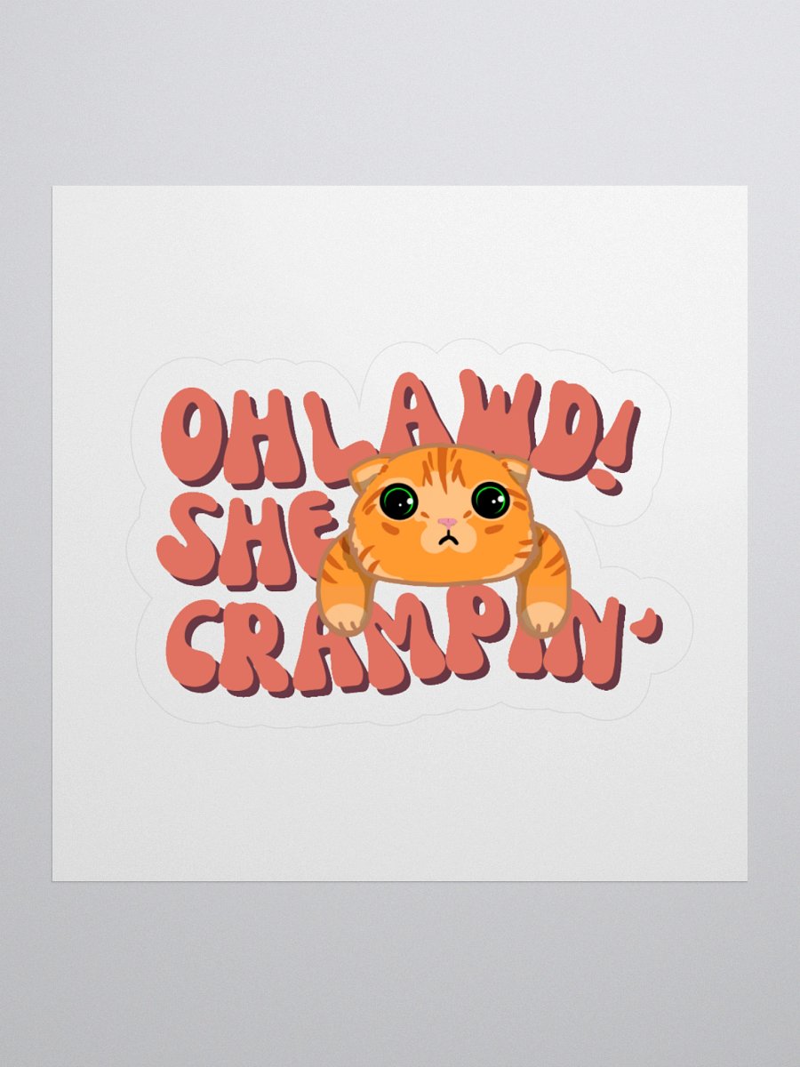 hyper's Oh Lawd! She Crampin' Die-Cut Sticker product image (3)