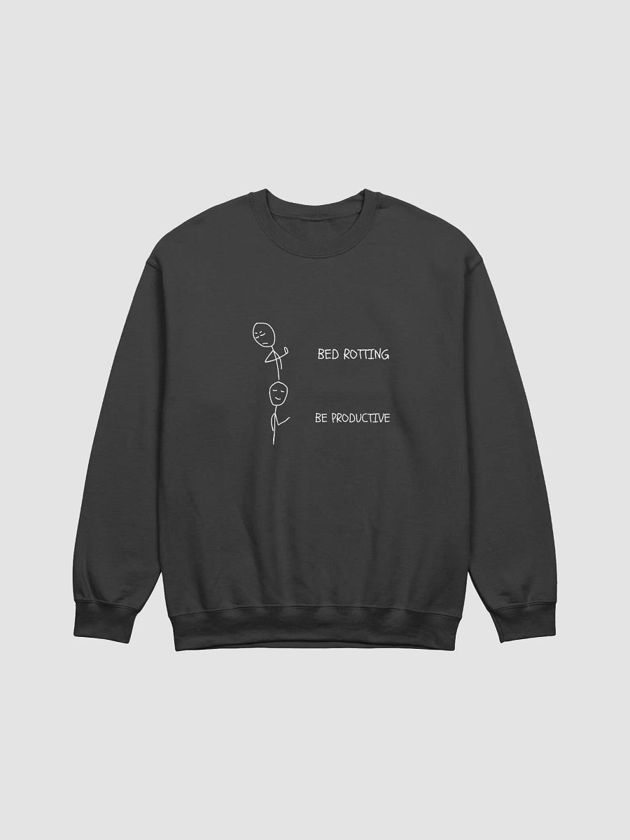 Bed Rotting vs Be Productive Sweatshirt product image (1)