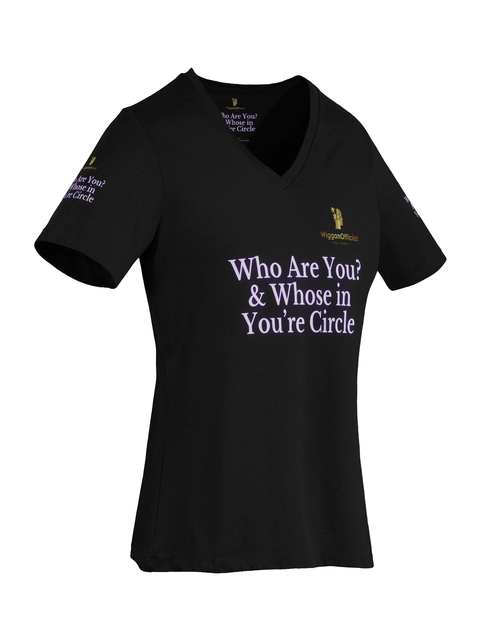 The WigganOfficial “Who Are You? & Who’s In You're Circle?” V-Neck T-Shirt product image (7)