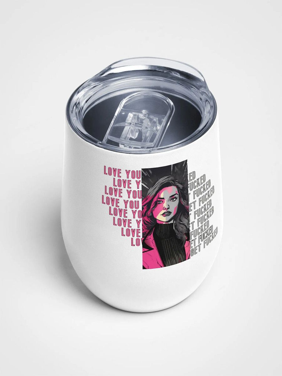 Pris- Love You, Get Fucked Wine Tumbler product image (4)