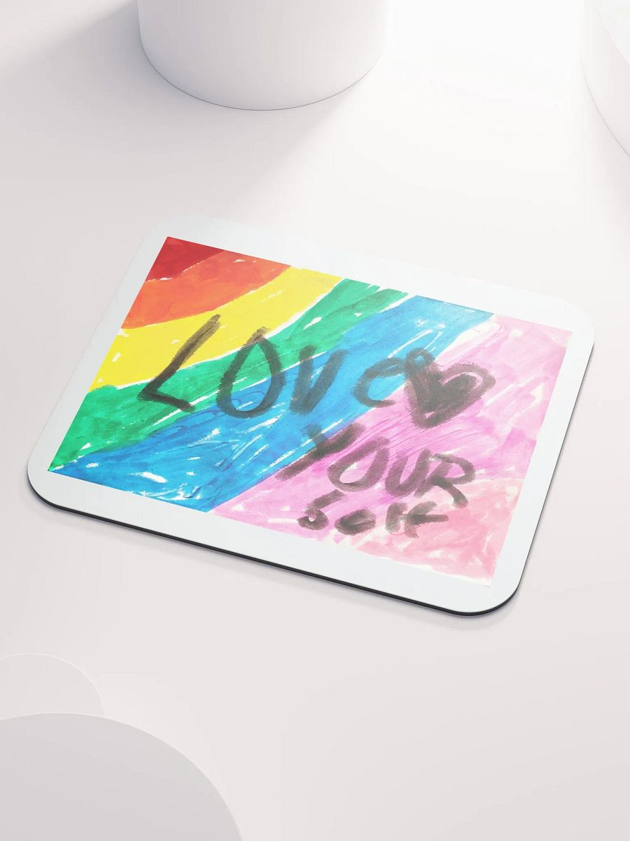 Love Yourself Original Artwork Mousepad product image (3)