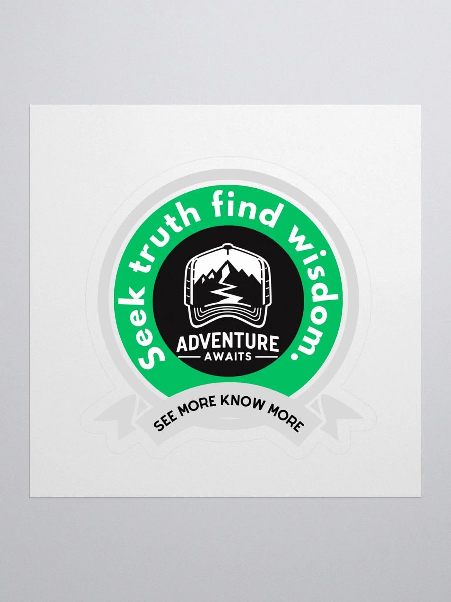Adventure Awaits Kiss Cut Stickers Seek truth, find wisdom. product image (1)