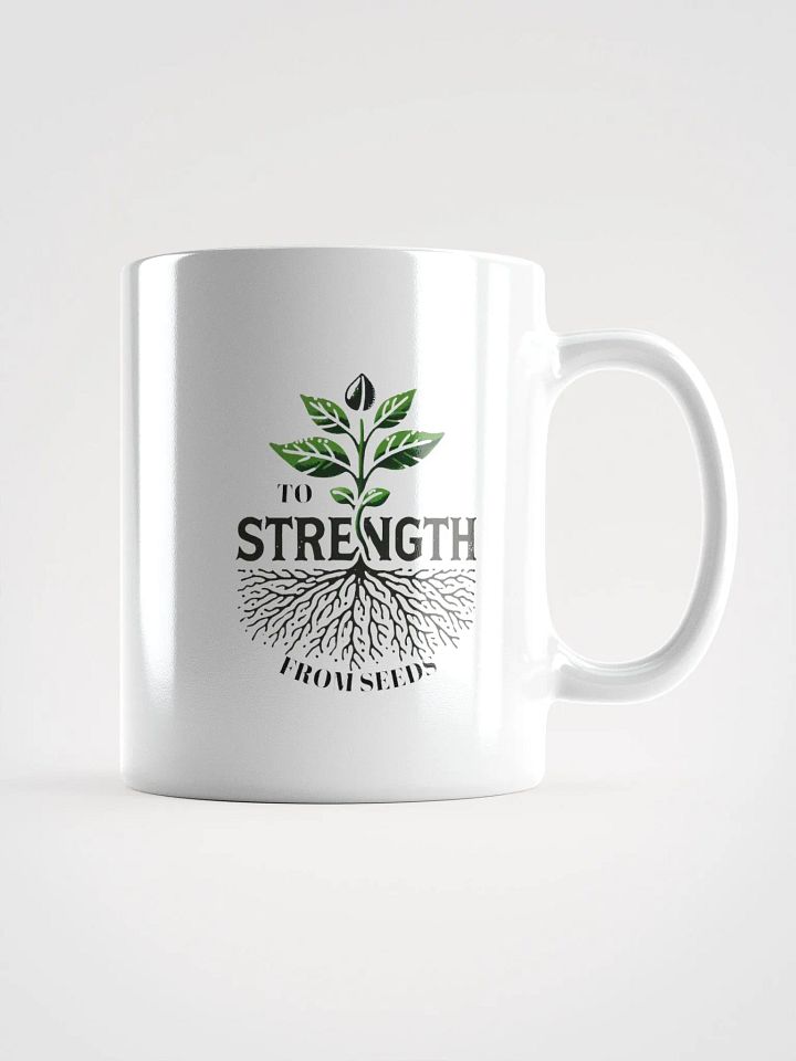 From Seeds To Strength Mug product image (1)