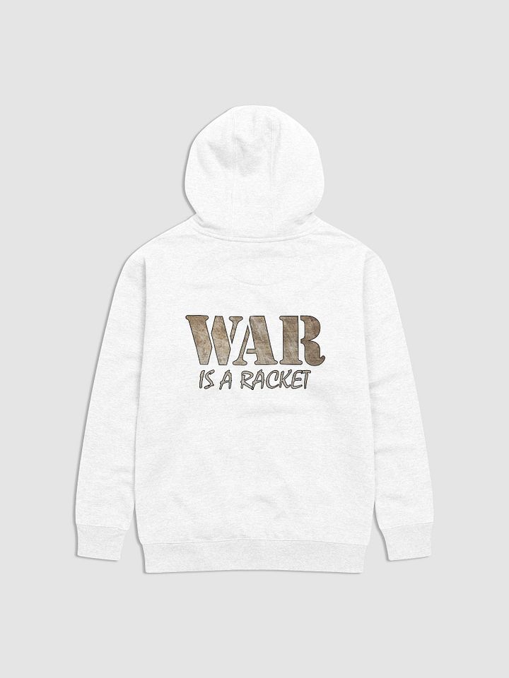 War Is A Racket - Metal - Cotton Heritage Unisex Premium Hoodie (Back) product image (1)