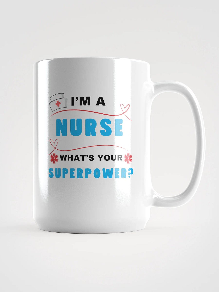 Nurse Superpower White Mug product image (1)