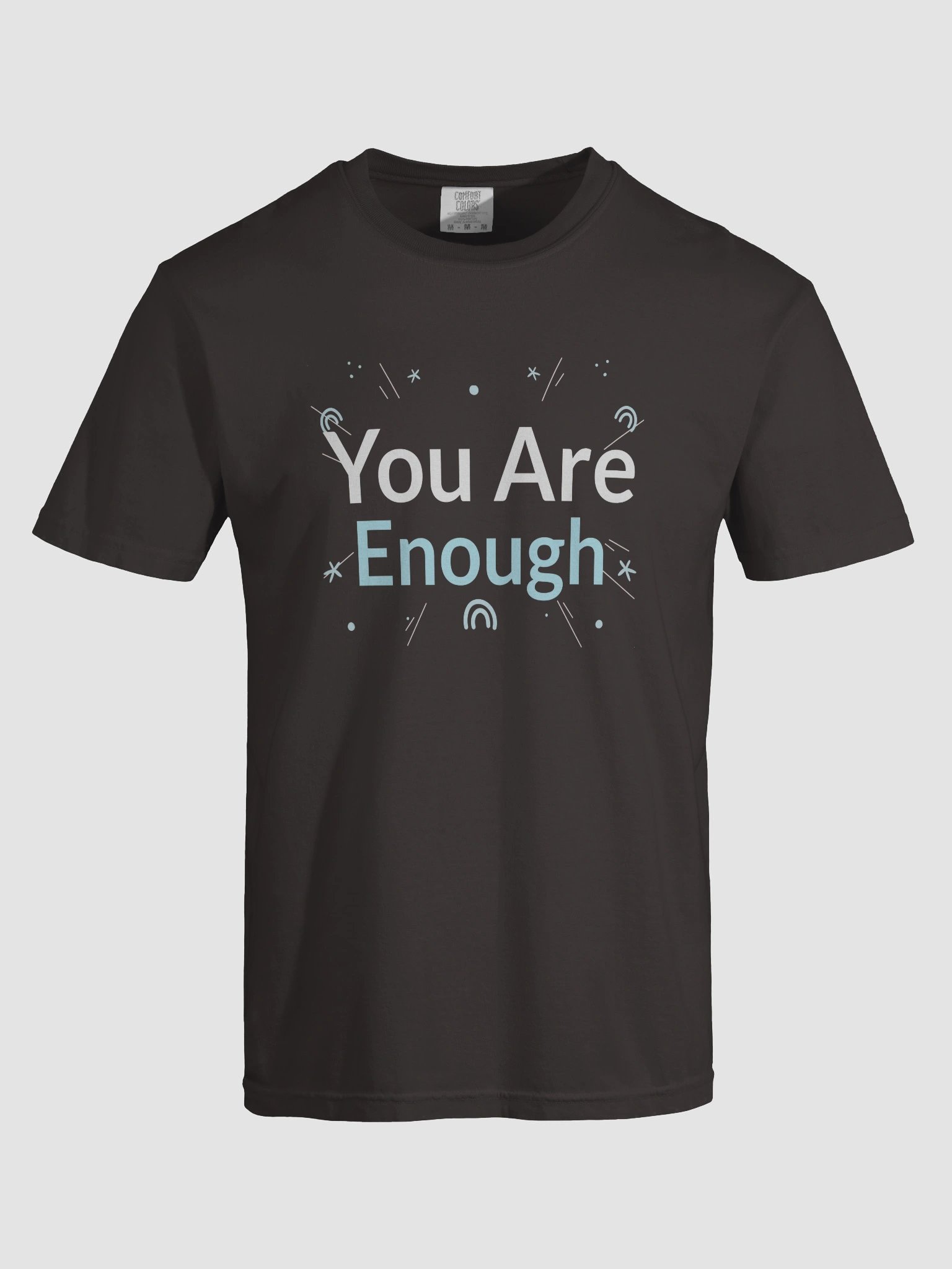You Are Enough Inspirational T-Shirt product image (58)