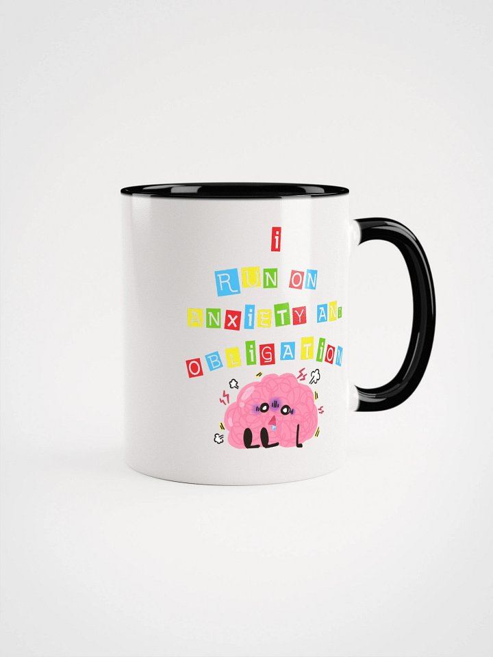 I Run On Anxiety And Obligation Accent Mug product image (1)