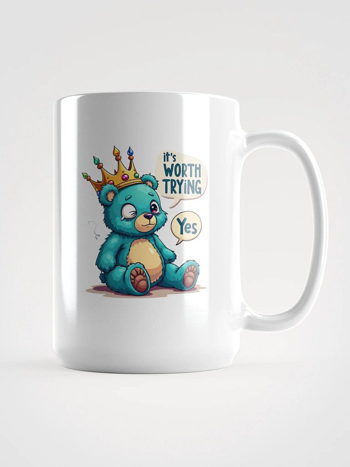Motivational Mug - It's Worth Trying product image (1)