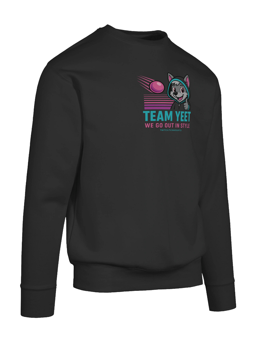 "TEAM YEET" SWEATSHIRT – Official Stream Mascot Edition product image (24)