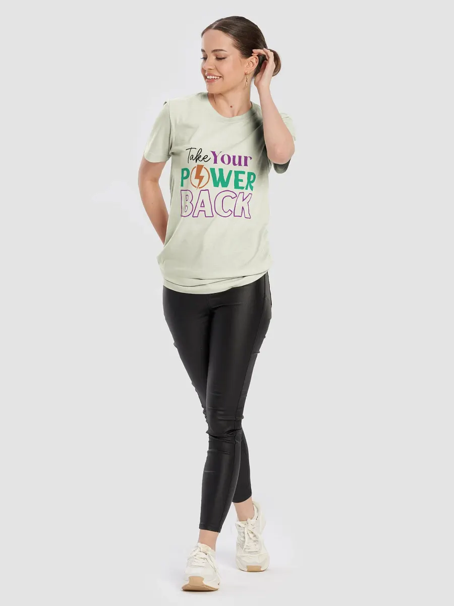 Take Your Power Back T-Shirt product image (10)