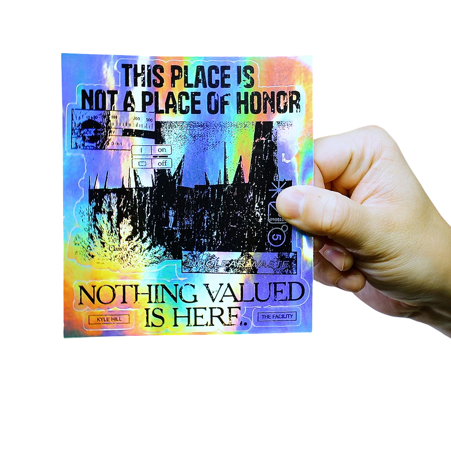 THIS IS NOT A PLACE OF HONOR (holo sticker) product image (2)