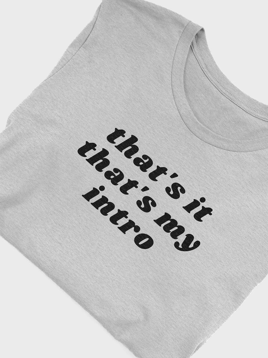 That's it that's my intro t-shirt product image (4)