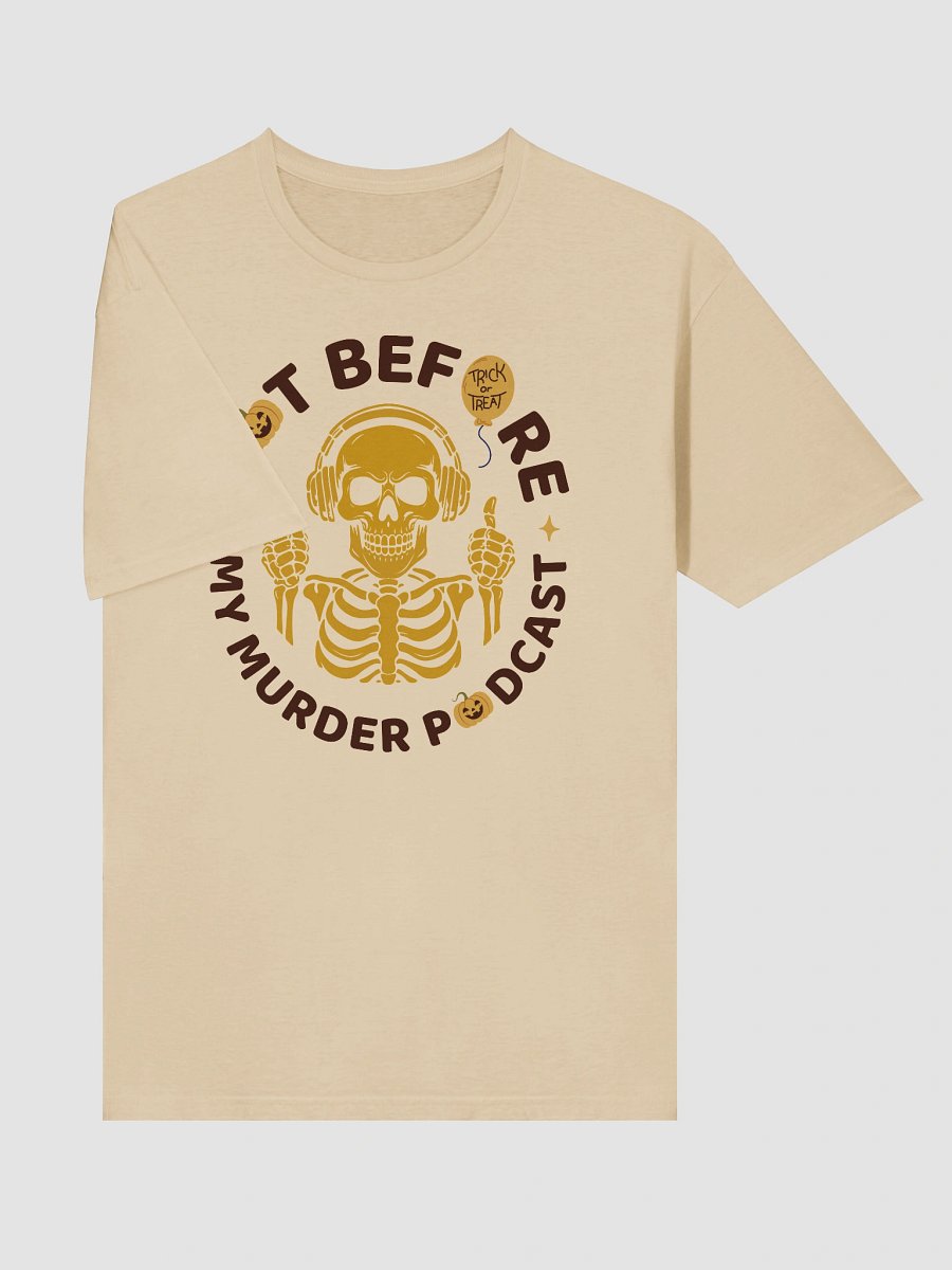 Murder Podcast Skeleton Halloween T-Shirt product image (6)
