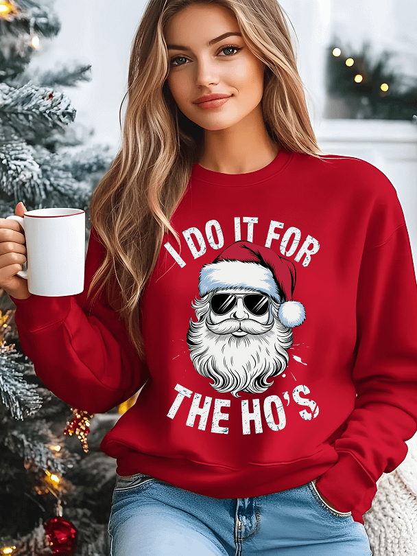I Do it for the Hos Sweatshirt product image (1)