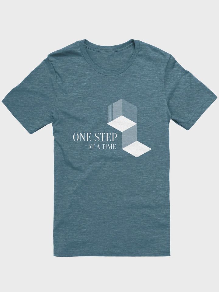 one step at a time, supersoft Unisex T-Shirt product image (1)