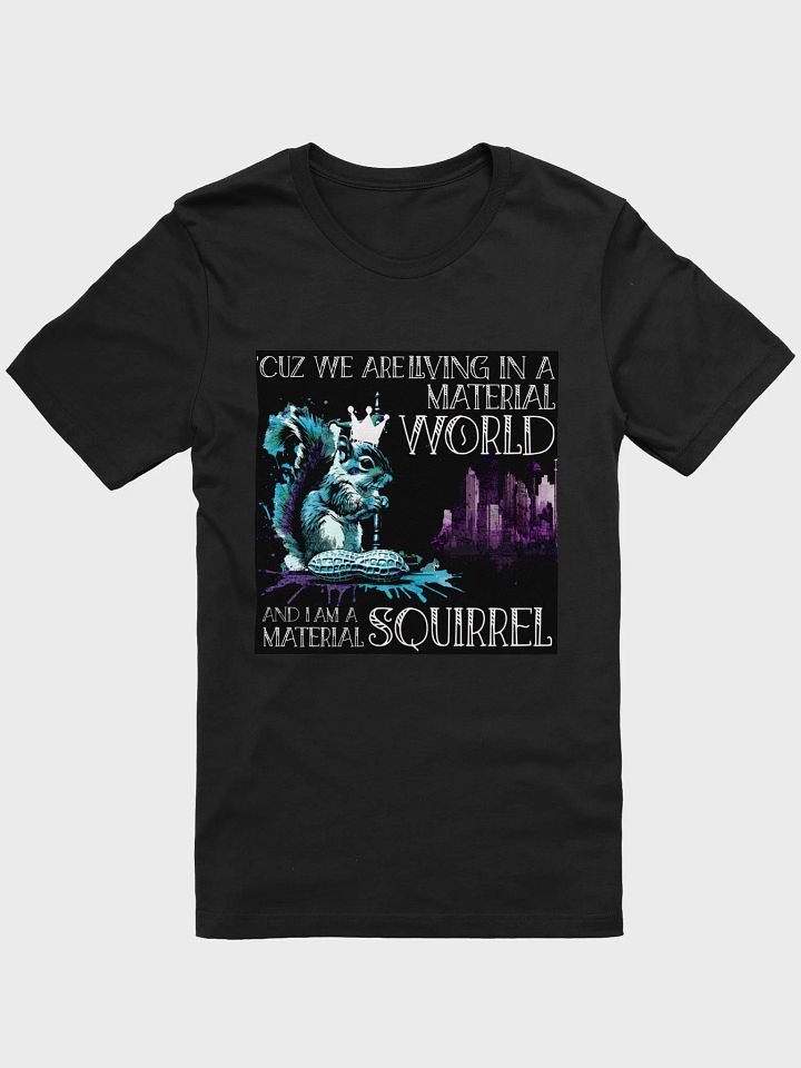 MATERIAL SQUIRREL T-Shirt product image (1)