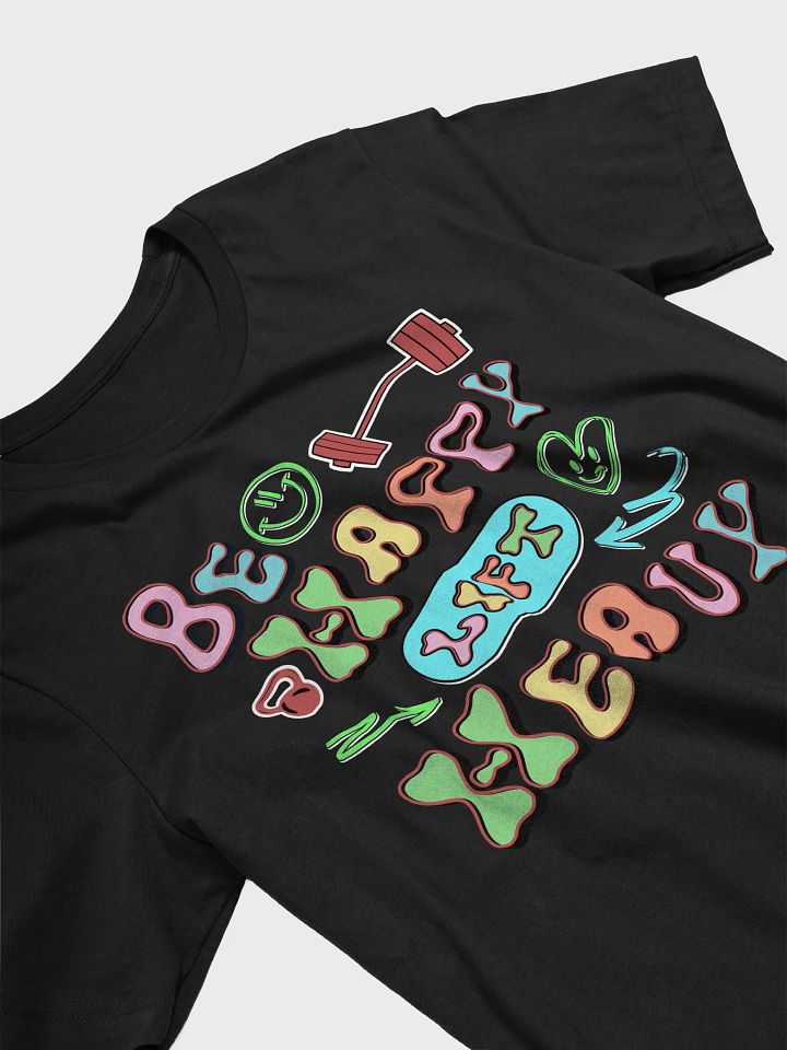 Be Happy Lift Heavy Weightlifting T-Shirt product image (2)