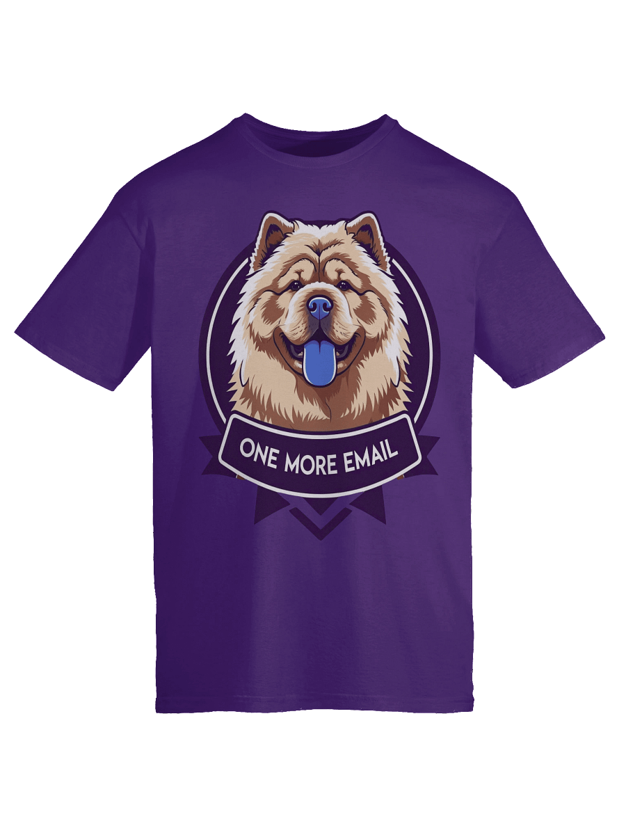 Fluff One More Email - Unisex T-Shirt product image (51)