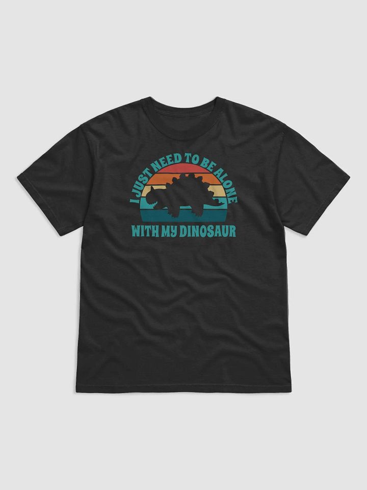 I Just Need To Be Alone with My Dinosaur product image (2)