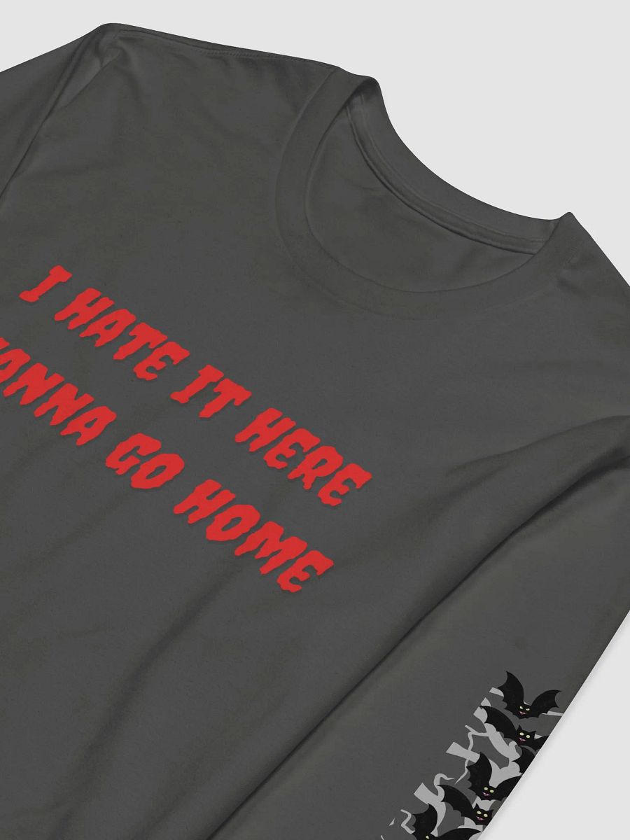 I Hate It Here Long Sleeve product image (3)