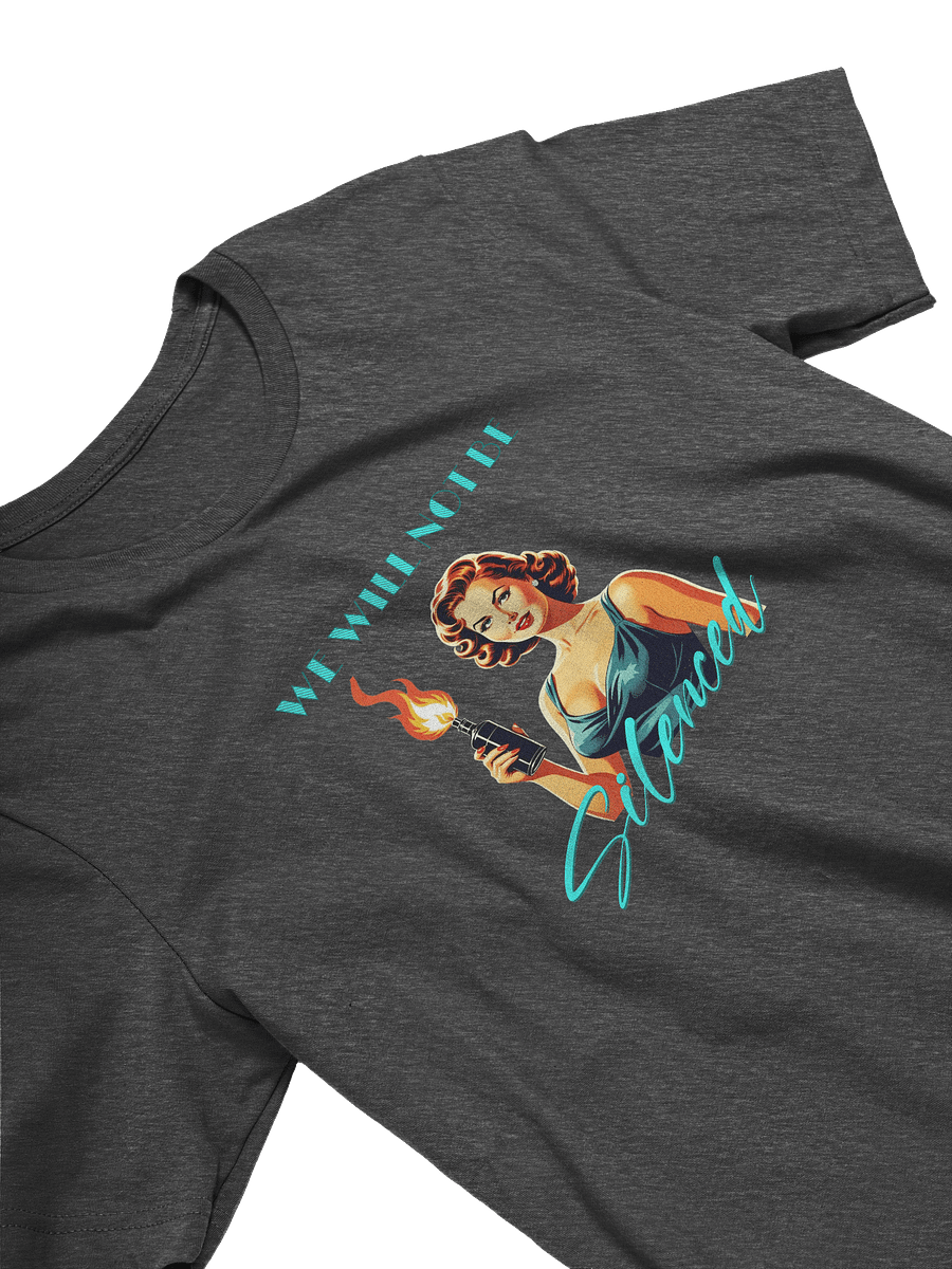 We Will Not Be Silenced Supersoft T-shirt product image (13)